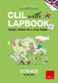 CLIL with LAPBOOK - SCIENCE - Teacher's book - Classe terza (eBook, PDF) CLIL with LAPBOOK - SCIENCE - Teacher's book - Classe terza (eBook, PDF)