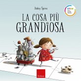 La cosa più grandiosa (eBook, ePUB) La cosa più grandiosa (eBook, ePUB)
