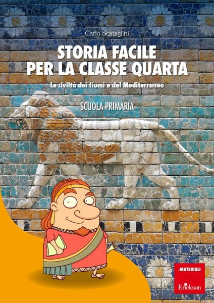 Storia facile per la classe quarta (eBook, PDF)
