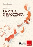 La volpe si racconta (eBook, PDF) La volpe si racconta (eBook, PDF)