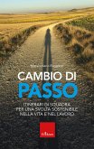 Cambio di passo (eBook, ePUB) Cambio di passo (eBook, ePUB)
