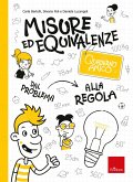 Quaderno amico - Misure ed equivalenze (eBook, PDF) Quaderno amico - Misure ed equivalenze (eBook, PDF)