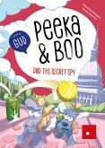 Peeka & Boo and the secret spy (eBook, PDF) Peeka & Boo and the secret spy (eBook, PDF)