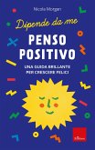 Penso positivo (eBook, PDF) Penso positivo (eBook, PDF)