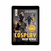 Dein Cosplay, dein Style (eBook, ePUB) Dein Cosplay, dein Style (eBook, ePUB)