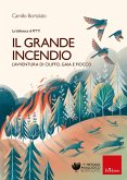Il grande incendio (eBook, PDF) Il grande incendio (eBook, PDF)