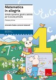 Matematica in allegria - Classe prima (eBook, PDF)