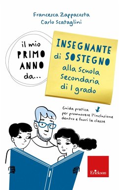 Cover Il mio primo anno da... Insegnante di Sostegno alla Scuola Secondaria di primo grado (eBook, PDF)