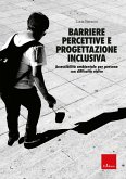 Barriere percettive e progettazione inclusiva (eBook, PDF)