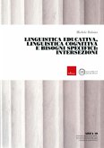 Linguistica Educativa, Linguistica Cognitiva e Bisogni specifici: intersezioni (eBook, PDF)