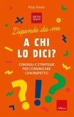 A chi lo dici? (eBook, PDF)