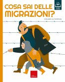 Cosa sai delle migrazioni? (eBook, PDF)