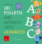 Sei folletti nel mondo dell'alfabeto (eBook, PDF)
