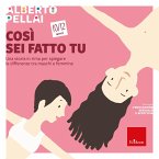 Così sei fatto tu - 10-12 anni (eBook, PDF)