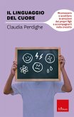 Il linguaggio del cuore (eBook, ePUB)