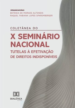 Coletânea do X Seminário Nacional Tutelas à Efetivação de Direitos Indisponíveis (eBook, ePUB) Cover Coletânea do X Seminário Nacional Tutelas à Efetivação de Direitos Indisponíveis (eBook, ePUB)