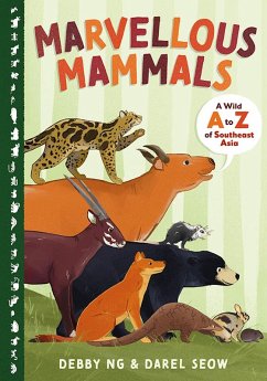 Cover Marvellous Mammals: A Wild A to Z of Southeast Asia (eBook, ePUB)