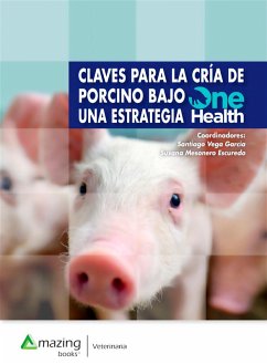 Cover Claves para la cría de porcino bajo una estrategia One Health (eBook, ePUB)