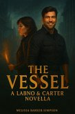 The Vessel: A Labno & Carter Novella (eBook, ePUB)