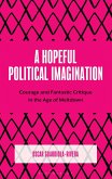 A Hopeful Political Imagination (eBook, ePUB)