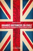 Grandes británicos en Chile (eBook, ePUB)