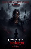 Apocalypse of Horror (eBook, ePUB) Apocalypse of Horror (eBook, ePUB)