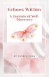 Echoes Within: A Journey of... - Bild 1