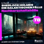 Nachbarschaftshölle (Sherlock Holmes - Die galaktischen Fälle, Folge 78) (MP3-Download)