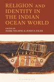Religion and Identity in the Indian Ocean World (eBook, PDF) Religion and Identity in the Indian Ocean World (eBook, PDF)