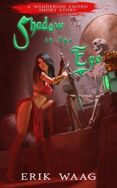 Cover Shadow in the Eye (Wandering Sword Short Stories, #2) (eBook, ePUB)