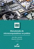 Manutenção de microcomputadores na prática (eBook, ePUB) Manutenção de microcomputadores na prática (eBook, ePUB)