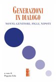 Generazioni in dialogo (eBook, ePUB) Generazioni in dialogo (eBook, ePUB)