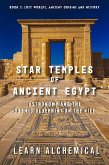 Star Temples of Ancient Egypt (Lost Worlds: Ancient Origins and History, #2) (eBook, ePUB) Star Temples of Ancient Egypt (Lost Worlds: Ancient Origins and History, #2) (eBook, ePUB)