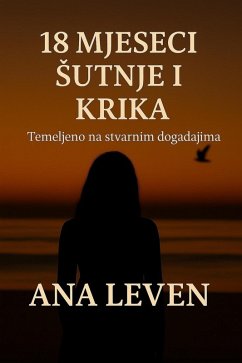 Cover 18 mjeseci - Sutnje i krika (eBook, ePUB)