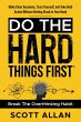 Do the Hard Things First: Conquer Your... - Bild 1