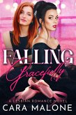 Falling Gracefully (eBook, ePUB) Falling Gracefully (eBook, ePUB)