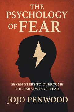 Cover The Psychology of Fear (eBook, ePUB)