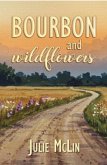 Bourbon and Wildflowers (eBook, ePUB)