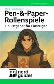 Pen-&-Paper-Rollenspiele - Ein Ratgeber für Einsteiger (eBook, ePUB)