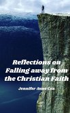 Reflections on Falling away from the Christian Faith (eBook, ePUB)