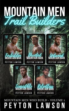 Cover Mountain Men Trail Builders (MountainMen Who Build, #1) (eBook, ePUB)