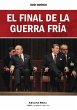 El final de la Guerra Fría (eBook,... - Bild 1