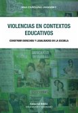 Violencias en contextos educativos (eBook, ePUB) Violencias en contextos educativos (eBook, ePUB)