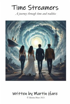 Time Streamers (eBook, ePUB) - Hare, Martin
