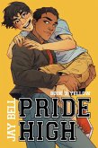 Pride High : Book 3 - Yellow (eBook, ePUB) Pride High : Book 3 - Yellow (eBook, ePUB)