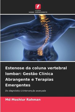 Cover Estenose da coluna vertebral lombar: Gestão Clínica Abrangente e Terapias Emergentes