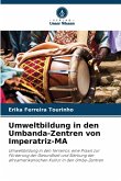 Umweltbildung in den Umbanda-Zentren von Imperatriz-MA