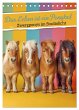 Das Leben ist ein Ponyhof - Zwergponys... - Bild 1