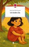 Ich heiße Lîla. Life is a Story - story.one Ich heiße Lîla. Life is a Story - story.one