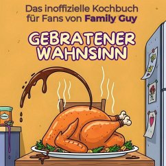 Cover Das inoffizielle Kochbuch für Fans von Family Guy